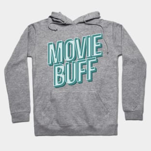 Movie Buff Hoodie